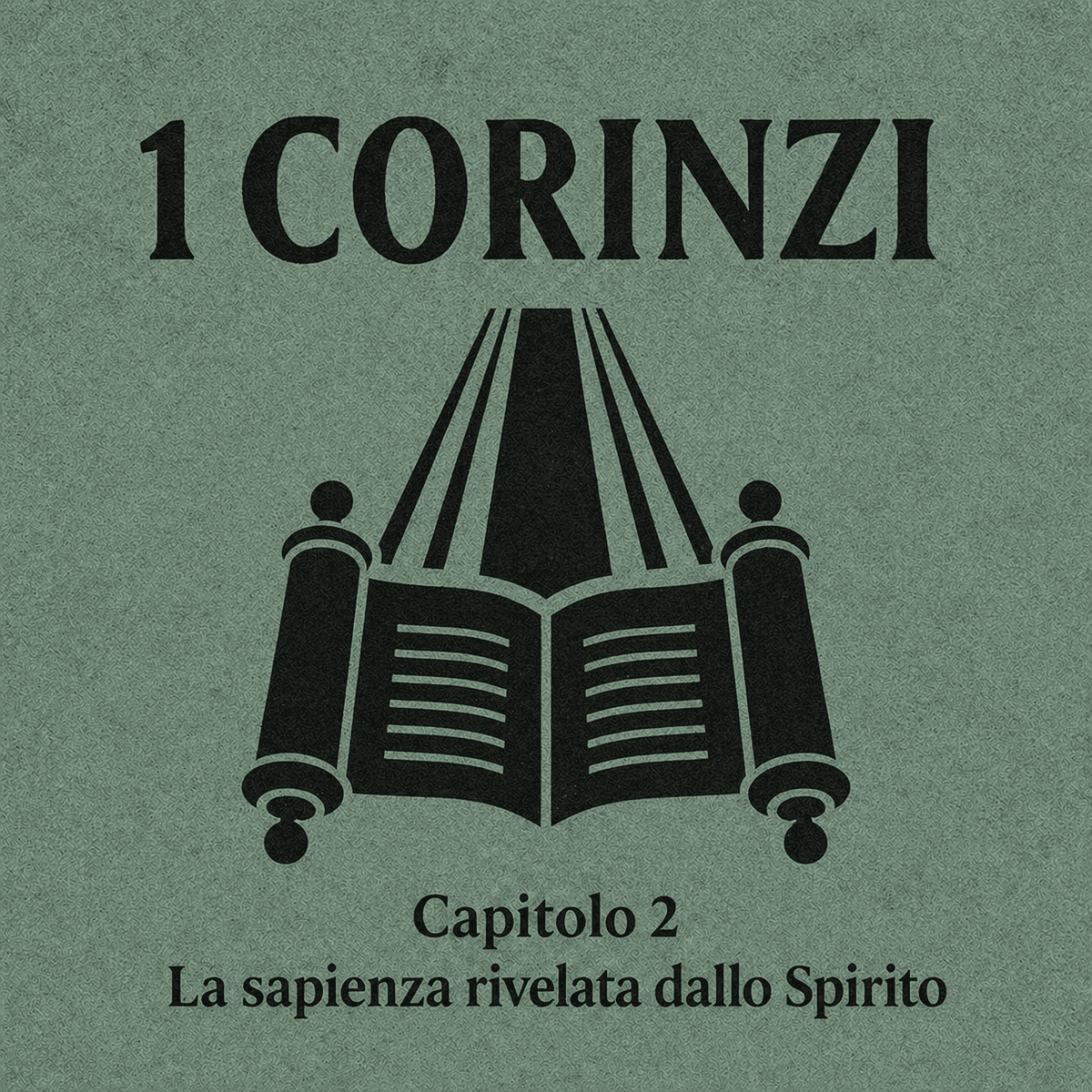 1 Corinzi cap. 2